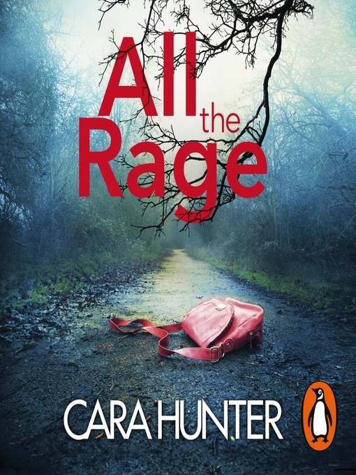 Title details for All the Rage by Cara Hunter - Wait list